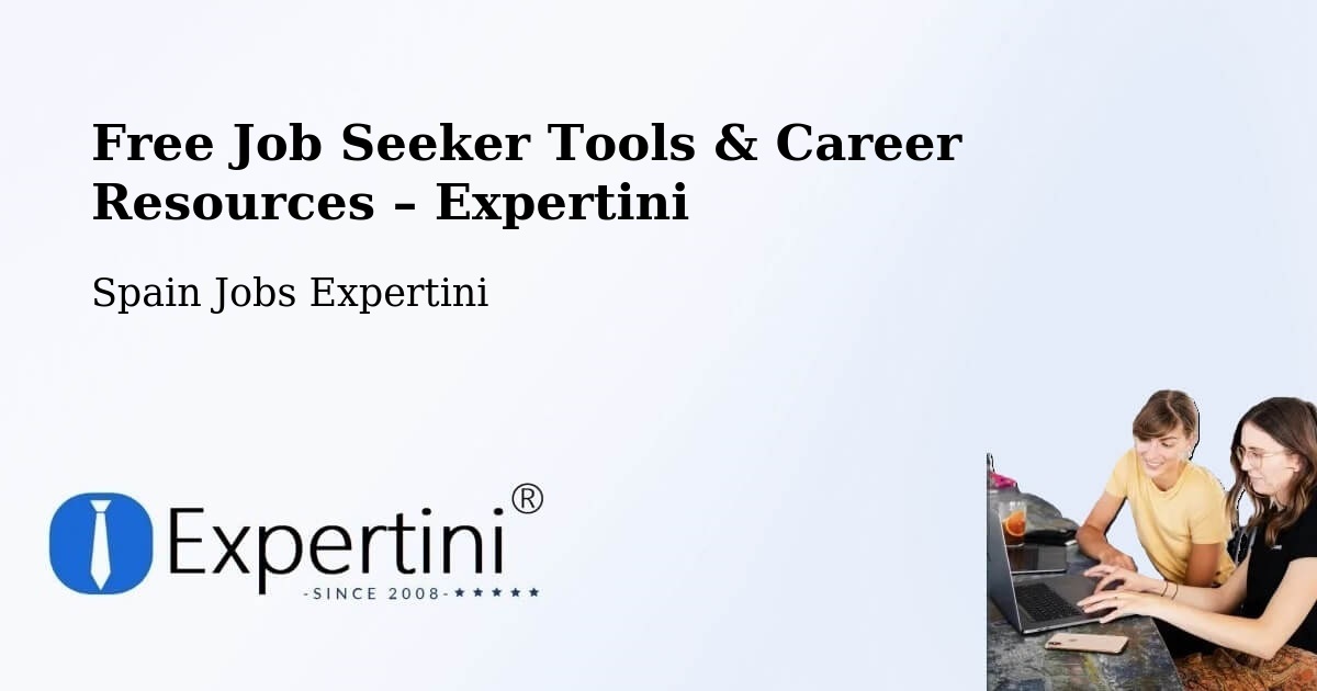 Free Job Seeker Tools & Career Resources – Sallent - Sallent, Spain Jobs Expertini