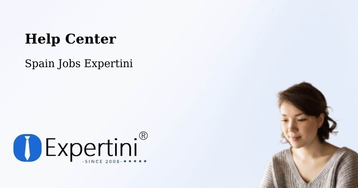 Help Center – Sallent - Spain Jobs Expertini